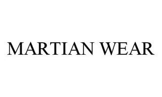 MARTIAN WEAR trademark