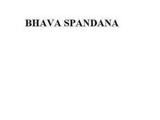 BHAVA SPANDANA trademark