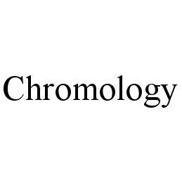 CHROMOLOGY trademark