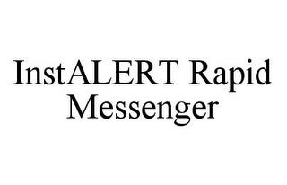 INSTALERT RAPID MESSENGER trademark