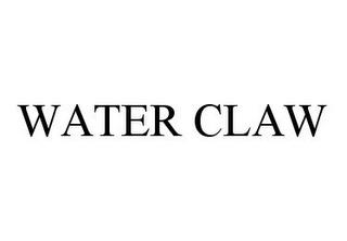 WATER CLAW trademark