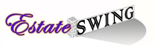 ESTATE SWING trademark