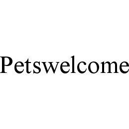 PETSWELCOME trademark