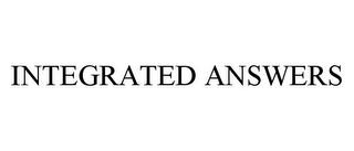 INTEGRATED ANSWERS trademark