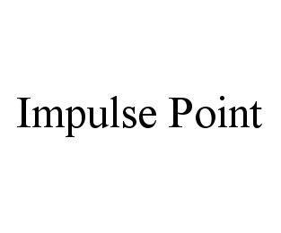 IMPULSE POINT trademark