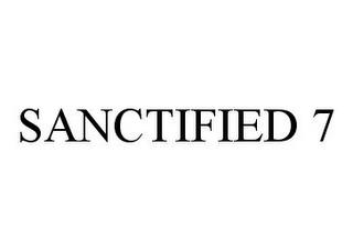 SANCTIFIED 7 trademark