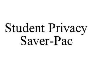 STUDENT PRIVACY SAVER-PAC trademark