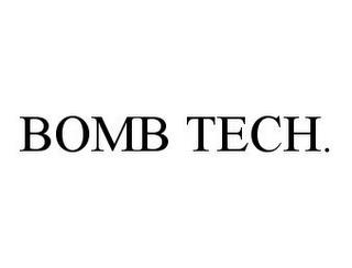 BOMB TECH. trademark