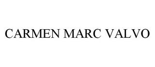 CARMEN MARC VALVO trademark