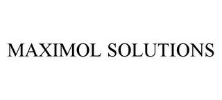 MAXIMOL SOLUTIONS trademark