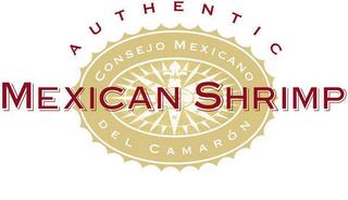 AUTHENTIC MEXICAN SHRIMP trademark