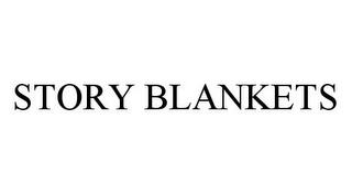 STORY BLANKETS trademark