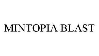 MINTOPIA BLAST trademark