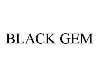 BLACK GEM trademark