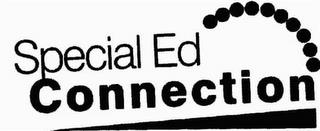 SPECIAL ED CONNECTION trademark