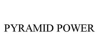 PYRAMID POWER trademark