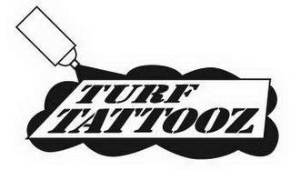 TURF TATTOOZ trademark