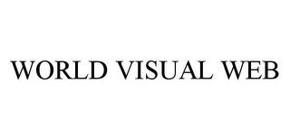 WORLD VISUAL WEB trademark