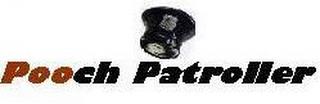 POOCH PATROLLER trademark