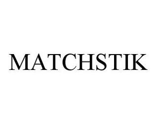 MATCHSTIK trademark