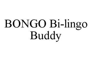 BONGO BI-LINGO BUDDY trademark