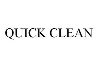 QUICK CLEAN trademark