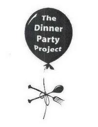 THE DINNER PARTY PROJECT trademark