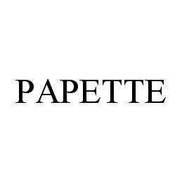 PAPETTE trademark