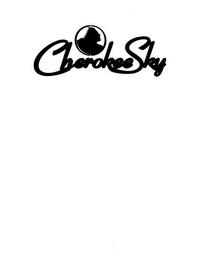 CHEROKEE SKY trademark