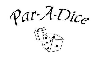 PAR-A-DICE trademark