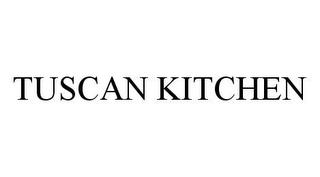 TUSCAN KITCHEN trademark