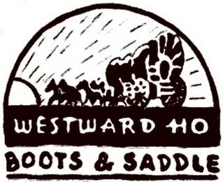 WESTWARD HO BOOTS & SADDLE trademark