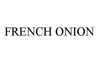 FRENCH ONION trademark