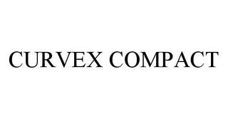 CURVEX COMPACT trademark