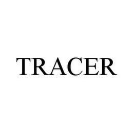 TRACER trademark