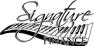 SIGNATURE FINANCE trademark