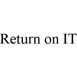 RETURN ON IT trademark