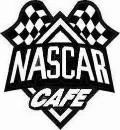 NASCAR CAFE trademark