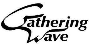 GATHERING WAVE trademark