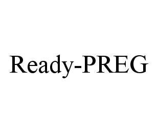 READY-PREG trademark