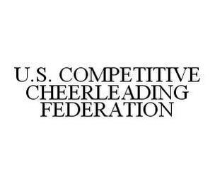 U.S. COMPETITIVE CHEERLEADING FEDERATION trademark