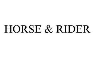 HORSE & RIDER trademark