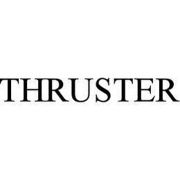 THRUSTER trademark