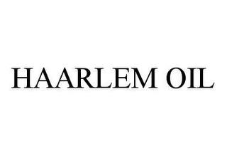 HAARLEM OIL trademark