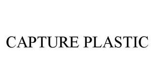 CAPTURE PLASTIC trademark