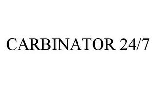 CARBINATOR 24/7 trademark