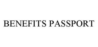 BENEFITS PASSPORT trademark