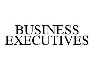 BUSINESS EXECUTIVES trademark