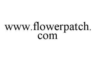 WWW.FLOWERPATCH.COM trademark