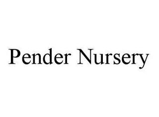 PENDER NURSERY trademark